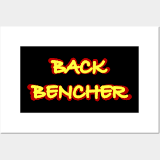 BACK BENCHER Posters and Art